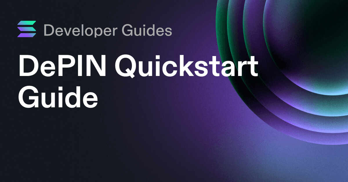 DePIN Quickstart Guide